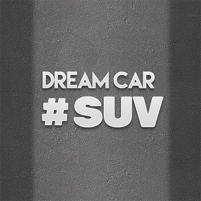 Dream Car SUV